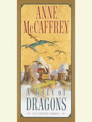 cover image of A Gift of Dragons